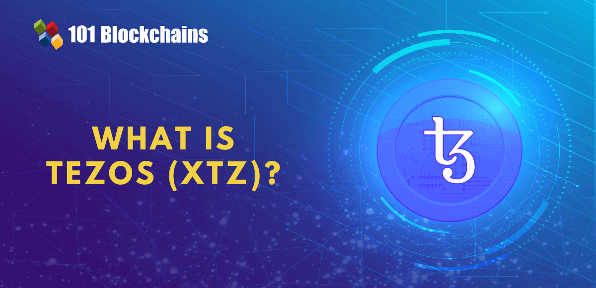What is Tezos (XTZ) – A Comprehensive Guide tezos