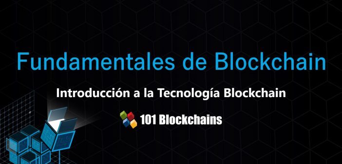 Presentación - Temas Fundamentales de Blockchain - Introducción a la Tecnología Blockchain