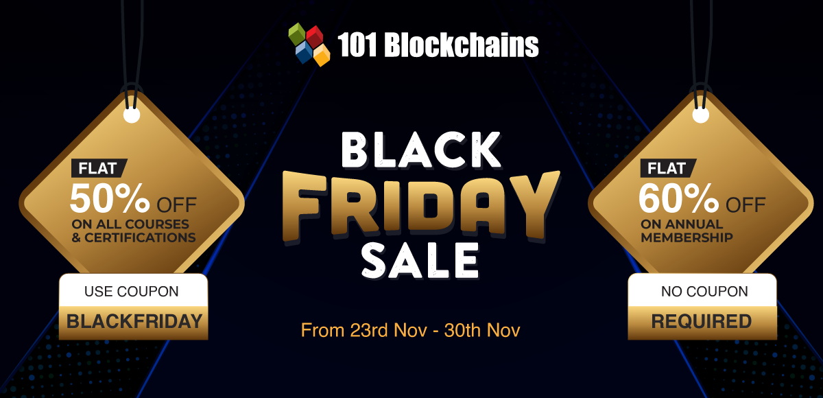 101 Blockchains Black Friday Sale 2021 Brings the Biggest Deals 101 Blockchains Black Friday sale